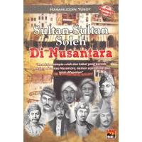 Sultan-Sultan Soleh Di Nusantara